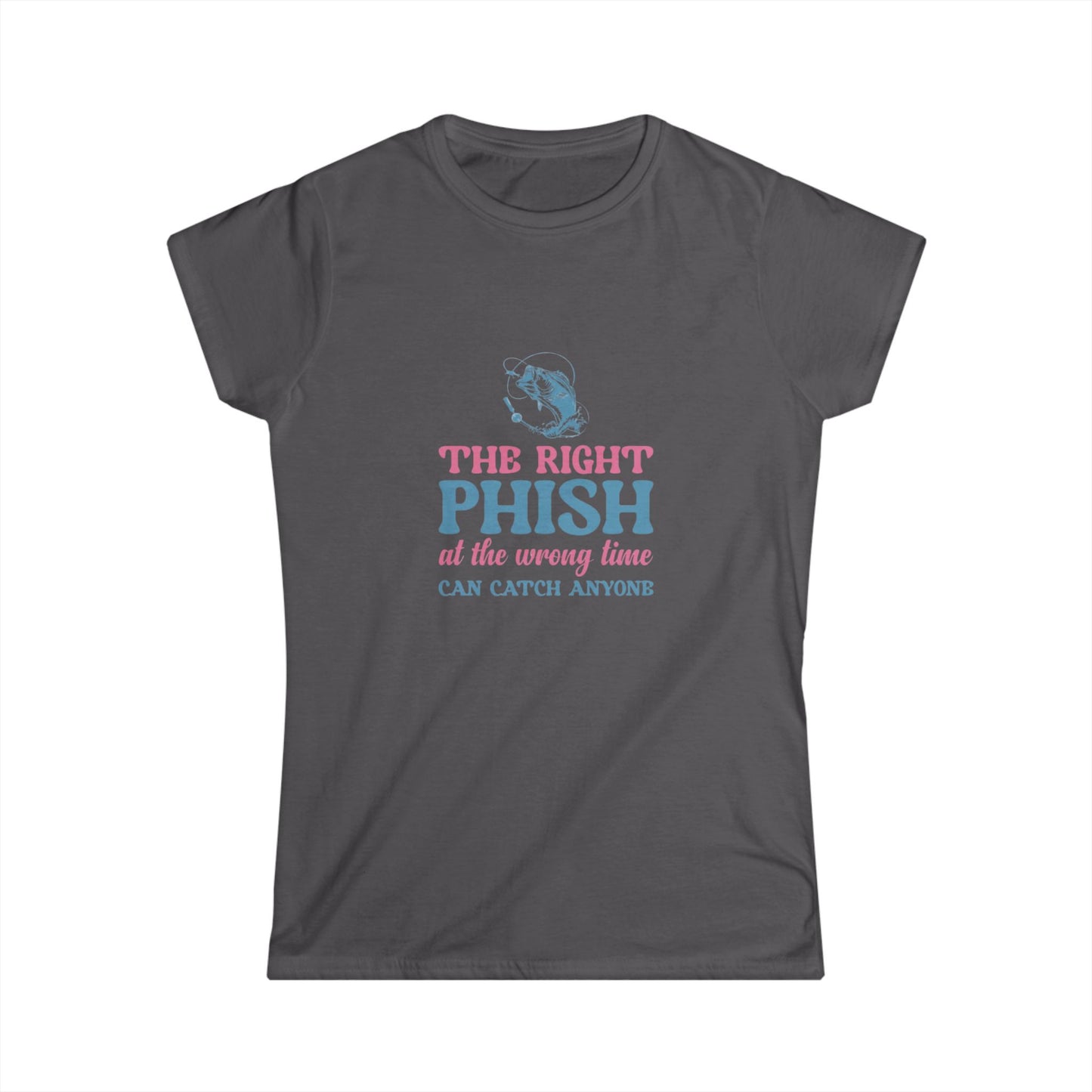 The Right Phish Fitted T-Shirt