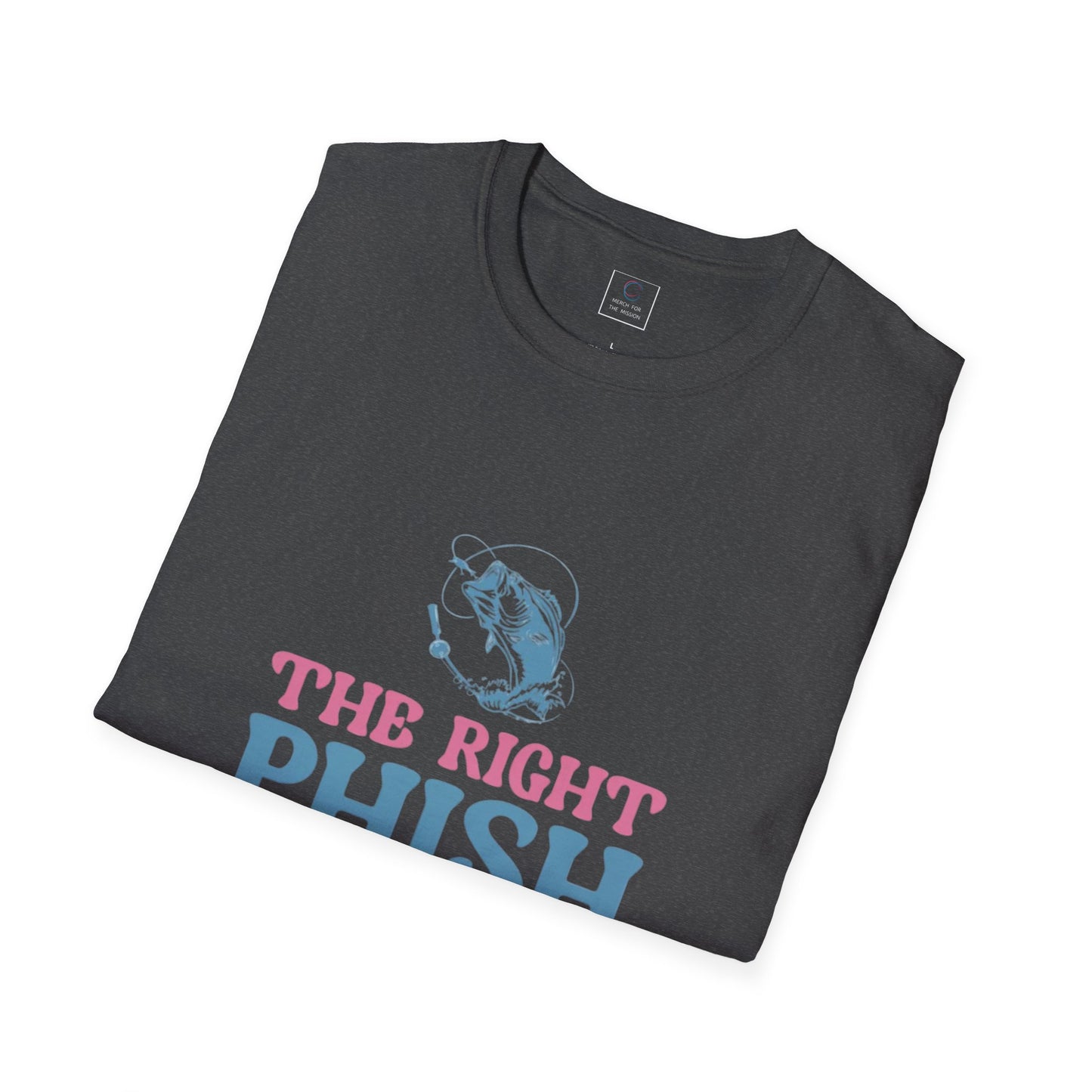 The Right Phish Straight Cut T-Shirt