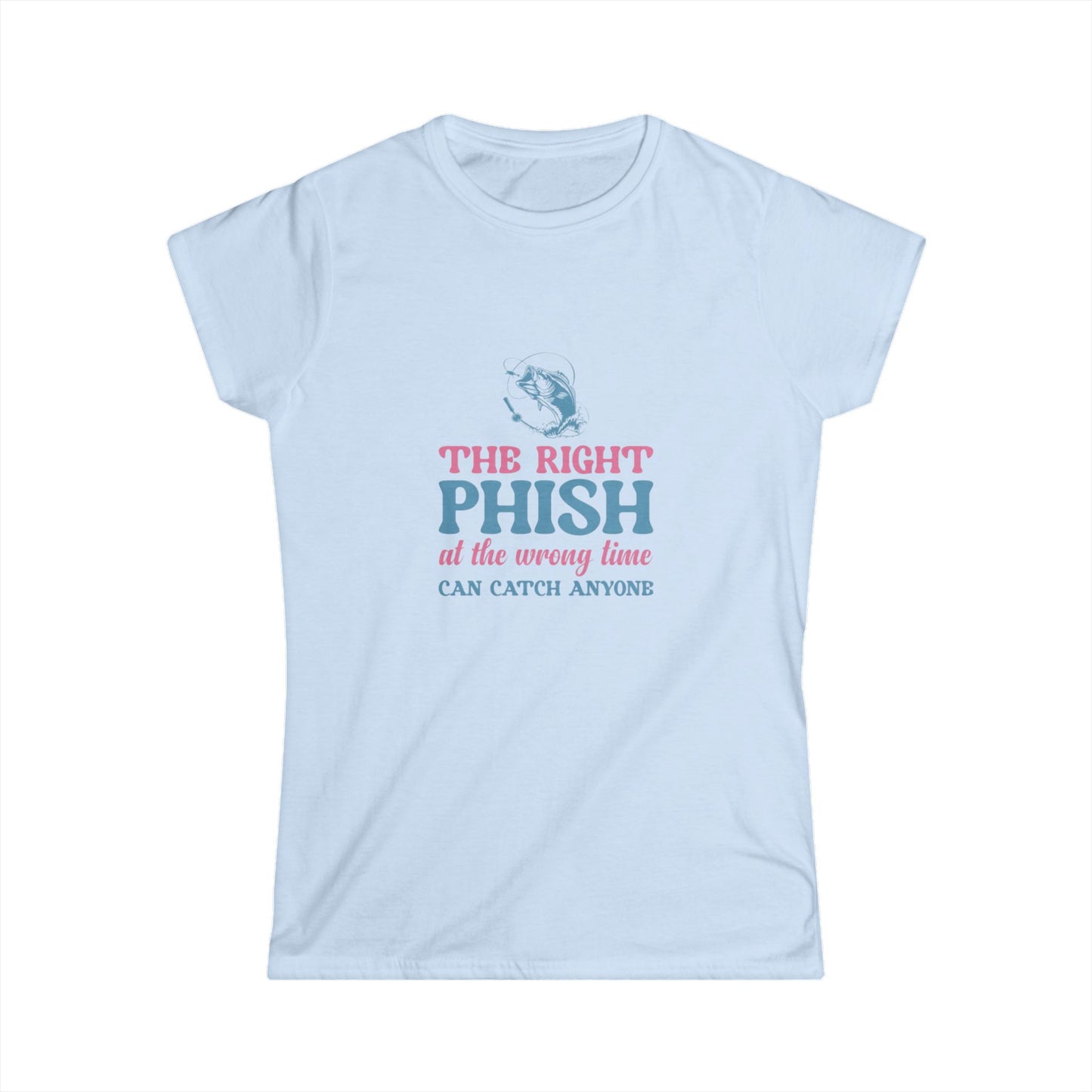 The Right Phish Fitted T-Shirt